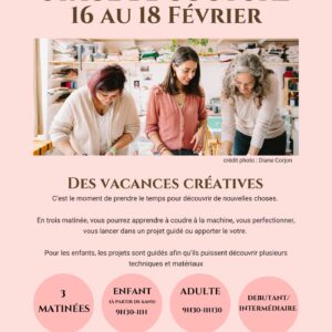 Stage de couture Grenoble enfant et adulte - vacances Février 2026