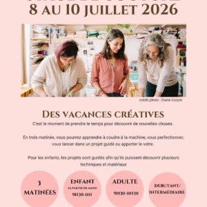 Stage de couture Grenoble enfant et adulte - vacances été juillet 2026